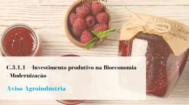 Investimento produtivo na Bioeconomia -Agroindústria