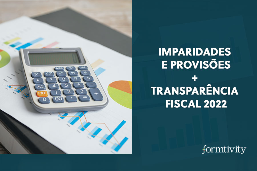 Foto ilustrativa da temática Imparidades e Provisões + Transparência fiscal